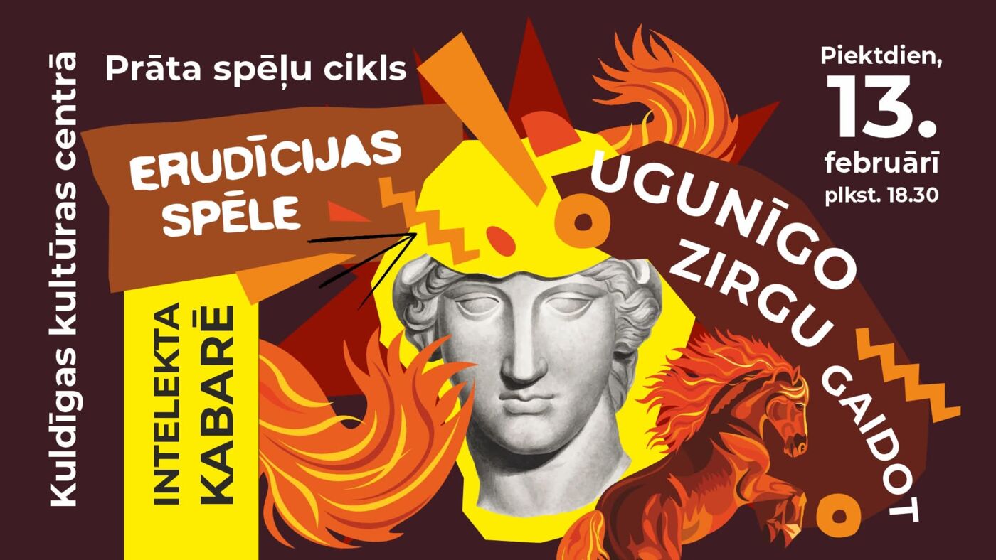 Intelekta kabarē "Ugunīgo zirgu gaidot" 