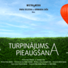 TURPINĀJUMS. PIEAUGŠANA